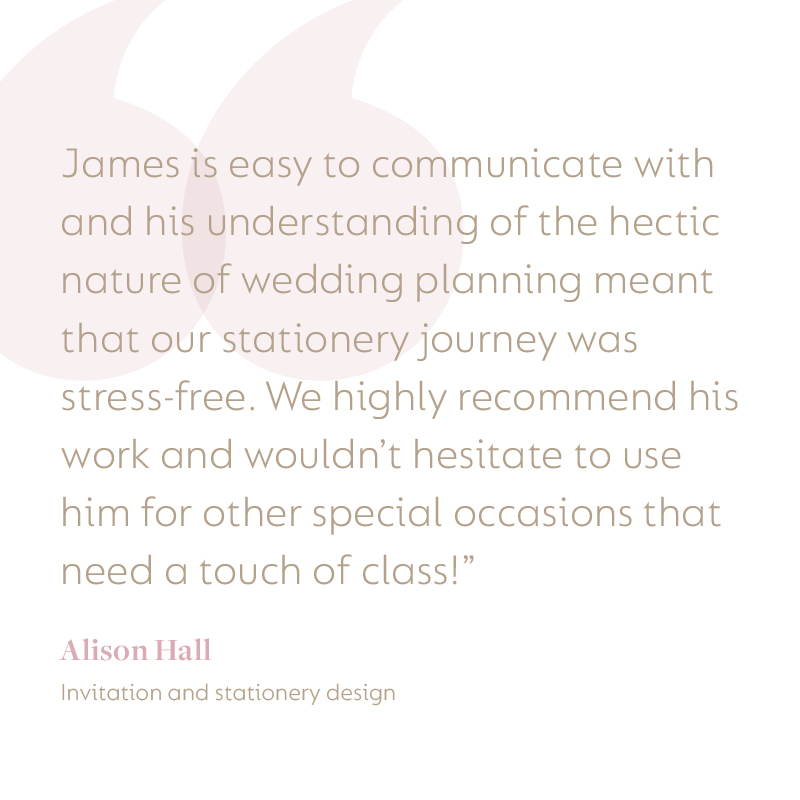 a review to compliment the work of wedding stationery designed by james